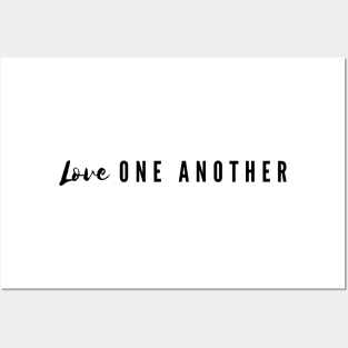 Love one another Posters and Art
